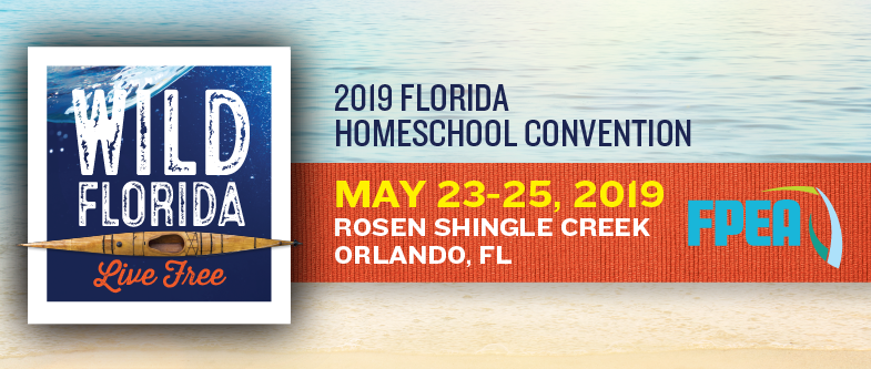 2019 FPEA Florida Homeschool Conference
