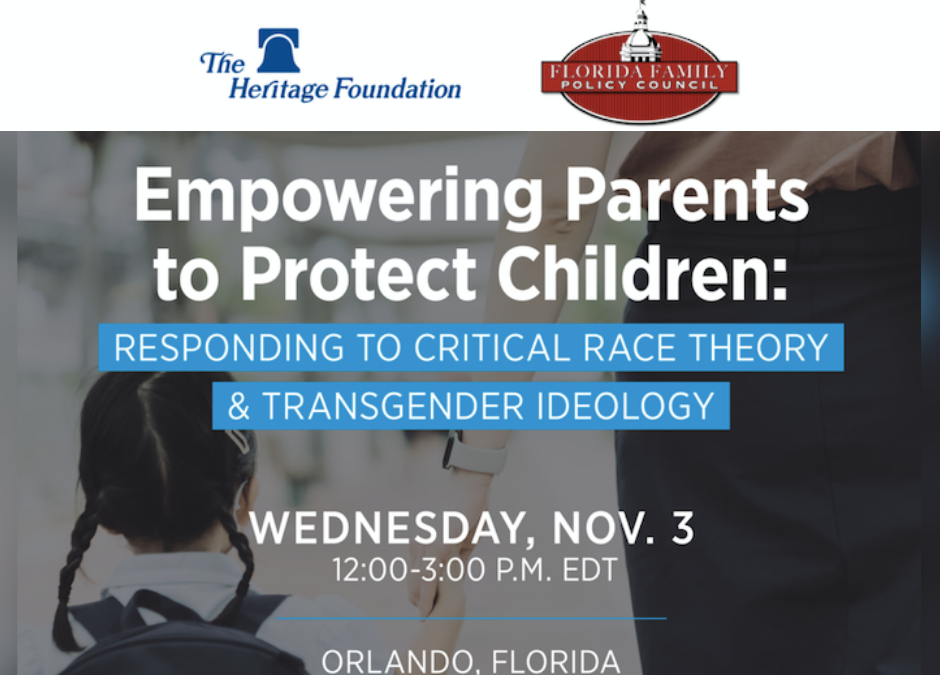 Recording Now Available for “Empowering Parents to Protect Children: Responding to Critical Race Theory & Transgender Ideology”